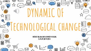 3.2 THE DYNAMICS OF SCIENTIFIC AND TECHNOLOGICAL CHANGE