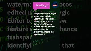 Google Photos Adds SynthID Watermarks to Edited Photos!