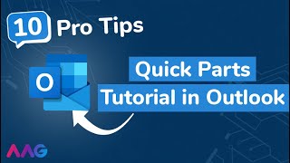 Quick Parts Tutorial in Microsoft Outlook