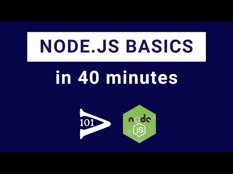 Node.js basics in 40 minutes