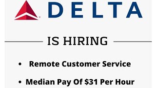 DELTA HIRING  REMOTE JOBS + FREE TRAVEL