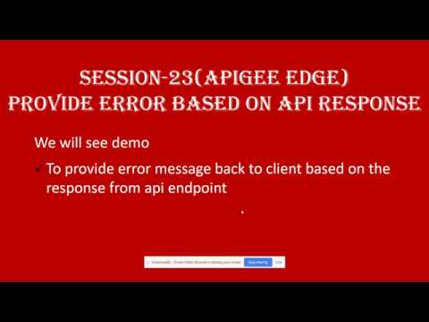 Session-23 | How to read API end point response in Apigee | Read API response | Raise Fault Apigee