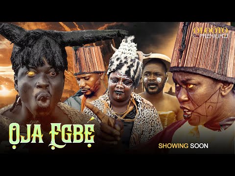 Oja Egbe -Yoruba movie 2025 | Showing from August 20th 