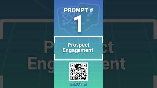 askSSL Prompt 1: Prospect Engagement #askSSL #askSSLprompt #ai #aitraining #salestraining
