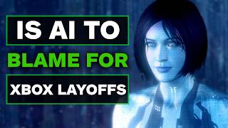 Inside Xbox’s Layoffs - Is an $80 Billion AI Investment to Blame?