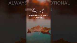 The human void theory- the validation we seek #motivation #love