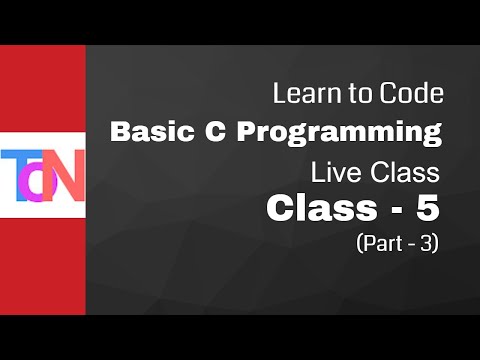5.3  Basic C Programming Live Class (Class-5)(Part-3)