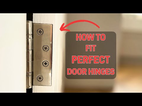 How To Fit Perfect Door Hinges | Internal Door Fitting