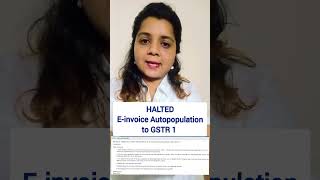 HALT - E-invoice autopopulation in GSTR1 #capratibhas #gst #shorts