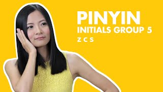Learn Chinese Pinyin Practice Chinese Pinyin Lesson 06 |  Pinyin Initials Z C S