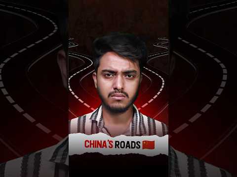 Is China 100 Years Ahead of India In Roads?
