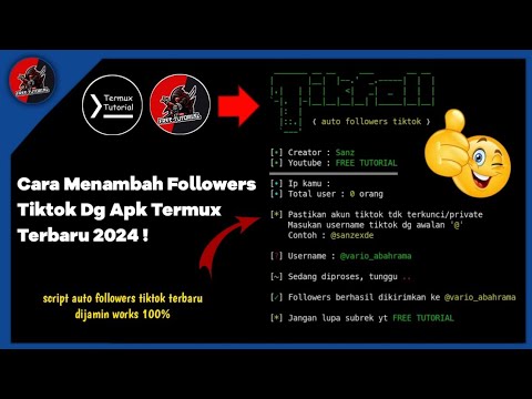 FREE TUTORIAL - Cara Menambah Followers Tiktok Menggunakan Aplikasi Termux | Terbaru 2025 !
