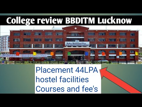 Babu Banarasi Das Institute Of Technology & Management Lucknow || Full review || highest package ||