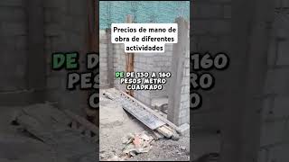 ✅ Precios de mano de obra #arquitectura #construccion #ingeniero #arquitecto #construction #shorts