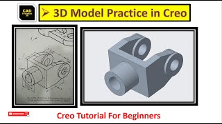 Creo Modeling Exercises Tutorial for Beginners | Creo Practice Exercises - 5