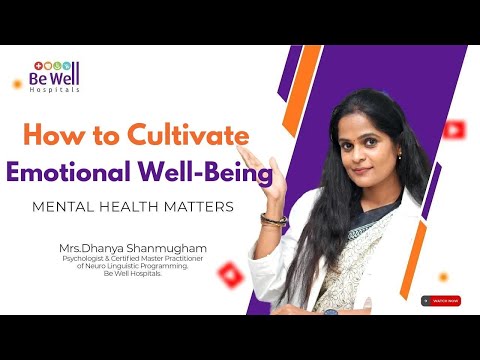 Achieving Emotional Harmony with Dr. Dhanya from Be Well Hospitals