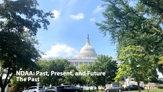 NDAA: Past, Present, and Future - The Past