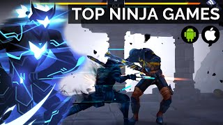 Top 10 Ninja Games for Android & iOS 2018