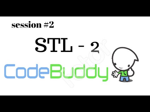 C++ STL (Map, Set, Vector, String, Stack, Queue) Part - 2 (Session - #2)