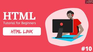 HTML Tutorial: link #10  | Web Development Tutorials