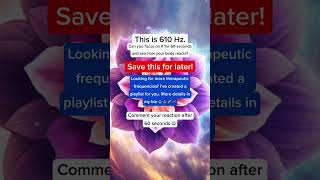 🔥 Brave Enough to Dive Deep into #610Hz? Show Us You Can Last 60 Seconds!