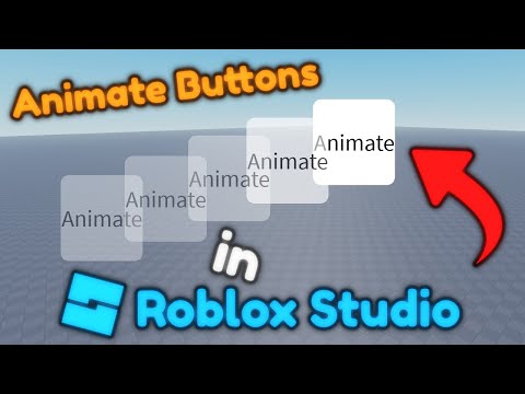 Roblox Studio Tutorial | Animate buttons, texts, etc.