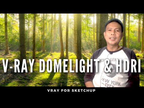Sketchup Tutorial: Vray Domelight