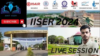 IISER 2024 | LIVE SESSION | NEST 2024 | Cutoff | Paper | #iat2024 #iiser #iiser2024 #iat