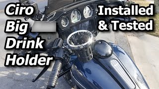 INSTALL / TEST / REVIEW - Ciro 3D Big A.. Drink Holder // 2019 Harley Street Glide Special