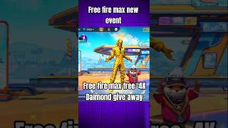 Free fire max new event 2025 | free fire squad game daimond give away  free fire #freefire #ytshorts