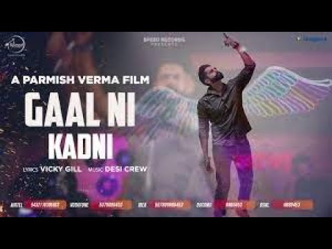Gaa Ni Kadni | Permish Verma | Desi Crew | Bass Boasted
