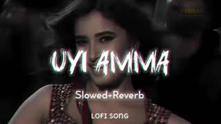 Uyi Amma (Slowed+Reverb) l Azaad l Lofi song l #youtube #trending