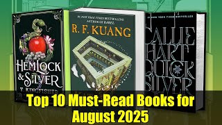 Top 10 Must-Read Books for August 2025