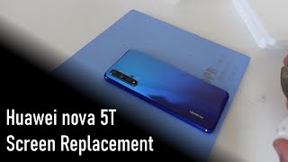 Huawei nova 5T Screen Replacement (english + Commantary)