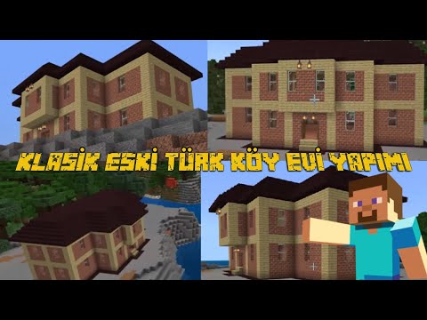 🏡 Minecraft Klasik Eski Tarz Türk Köy Evi Yapımı 🏡 Tüm Aşamalarıyla 🏡 Konak Yapımı 🏡