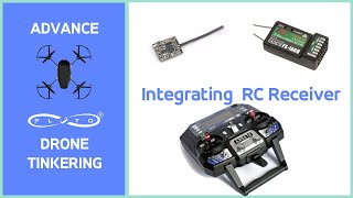 Adding RC Receiver Tutorial | Drona Aviation