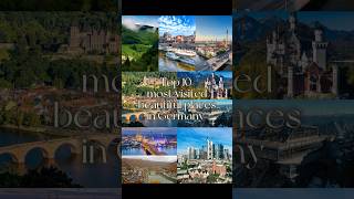 Top 10ost visited beautiful places in Germany | #top #top10 #explore #tourism #germany #ten #100
