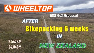 Wheeltop EDS GeX Groupset after Bikepacking New Zealand's South Island #wheeltop