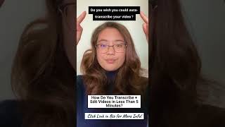 How Do You Transcribe + Edit Videos in Less Than 5 Minutes?