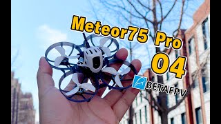 BETAFPV Meteor75 Pro O4数字图传高清小穿越机飞行感受分享《超人聊模型》381