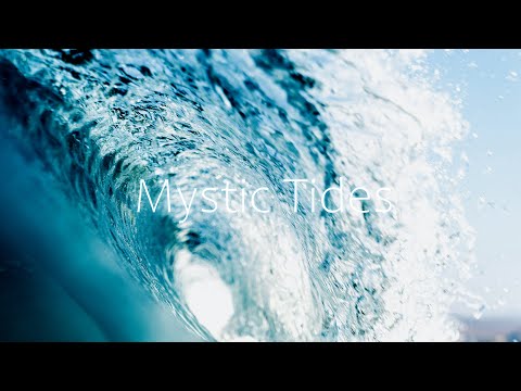 "Mystic_Tides” fantastic sea healing music 30 min. [Royalty Free Music]