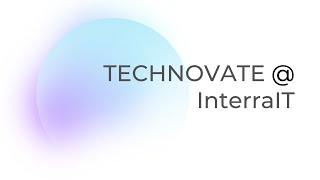 Technovate Webinar on "Leading People through Change and Uncertainty." | InterraIT