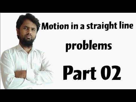 Motion in a straight line problems part 02