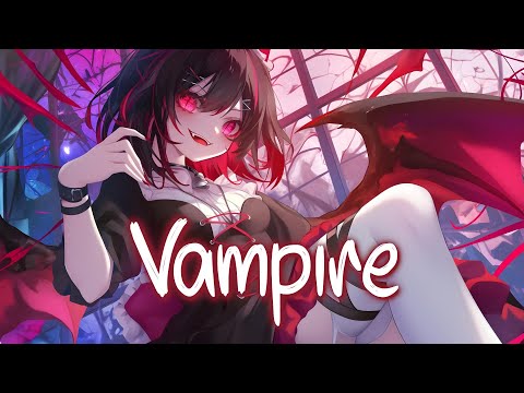 「Nightcore」 Vampire - Cjbeards ft. Scarlett ♡ (Lyrics)