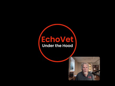 EchoVet Under The Hood