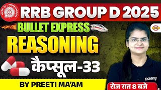 RRB GROUP D REASONING CLASS 2025 | RRB GROUP D REASONING CALENDAR | GROUP D || BY PREETI MAM