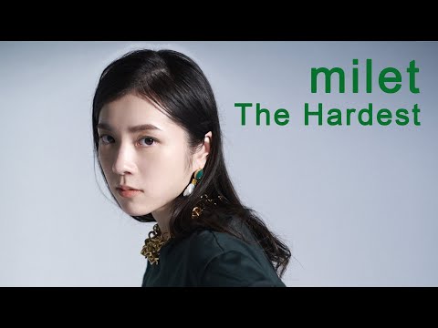 milet「The Hardest」 teaser (TVドラマ『七人の秘書』主題歌・11/19先行配信！)