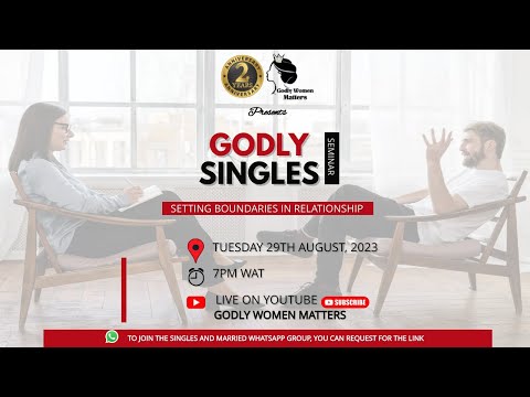 SETTING BOUNDARIES IN RELATIONSHIP FOR SINGLES