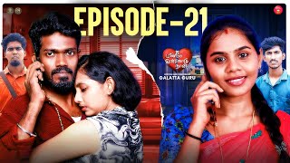 Episode 21  | Meendum Unnodu Naan | Galatta Guru | Madrasi Media