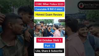 CSBC Bihar Constable Exam Review 1st Shift | 1st Oct | Part -5